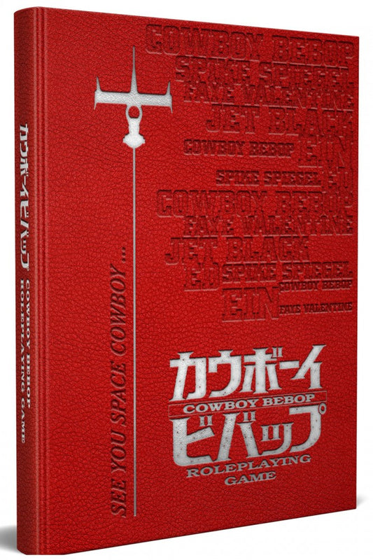 Cowboy Bebop RPG: Core Rulebook (Limited Edition)