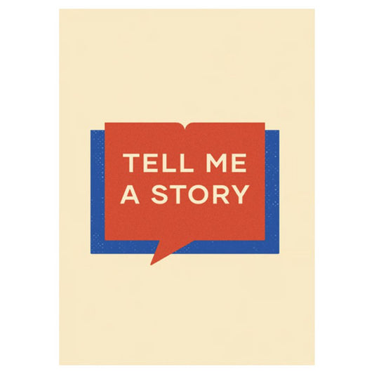 Tell Me A Story